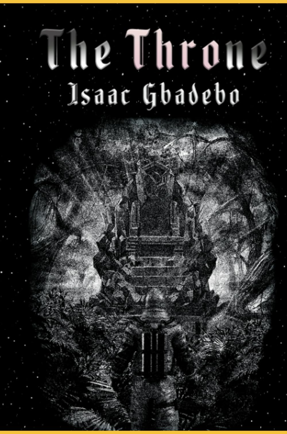The Throne: Amazon.co.uk: Gbadebo, Isaac: 9798395296733: Books